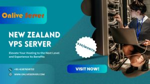 New Zealand VPS Server: Elevate Your Hosting to the Next Level and Experience its Benefits