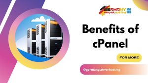 The Benefits of cPanel for Germany and Turkey VPS Server