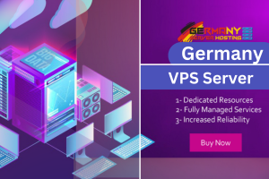 Complement Business Growth with Performance of Germany VPS Server Hosting
