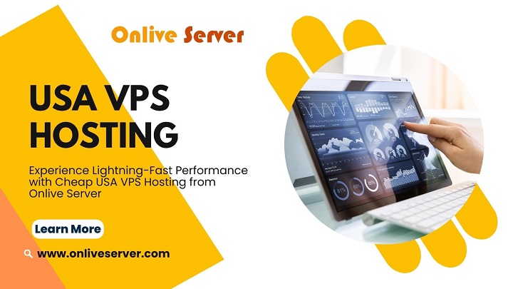 Experience Lightning-Fast Performance with Cheap USA VPS Hosting from Onlive Server