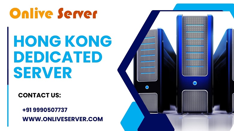 Hong Kong dedicated Server