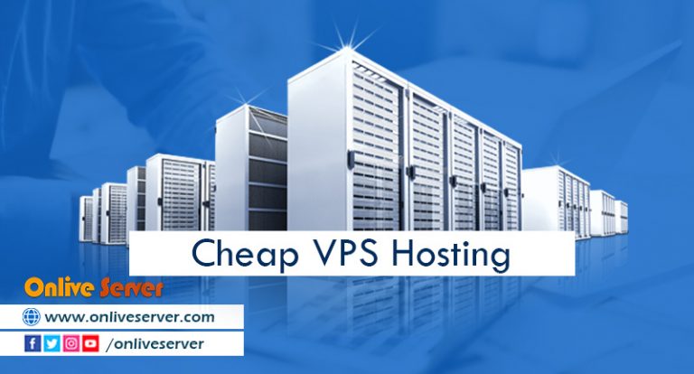 Choice of Best Affordable Cheap VPS Hosting by Onlive Server