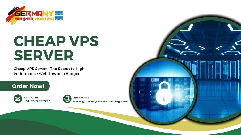 Cheap VPS Server - The Secret to High-Performance Websites on a Budget