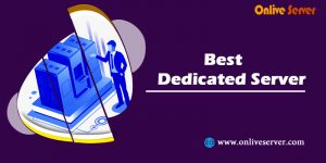 Tips for Picking and Securing a Best Dedicated Server
