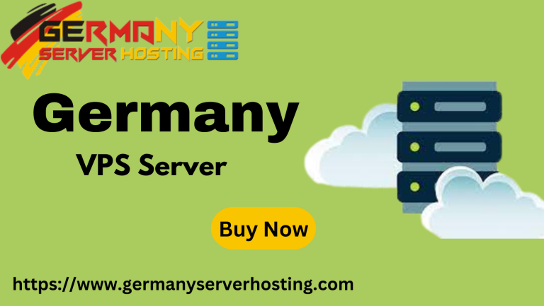 Build Your Online Business With Germany VPS Server – Germany Server Hosting