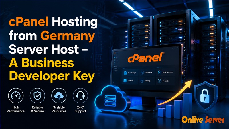 cPanel Hosting from Germany Server Host – A Business Developer Key