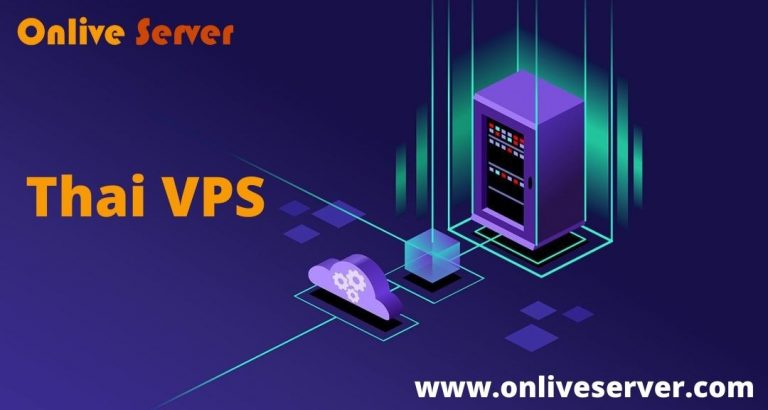 Easy way To Run your business with Thai VPS from Onlive server