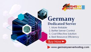 Germany Server Hosting Offer the Protectable Germany Dedicated Server