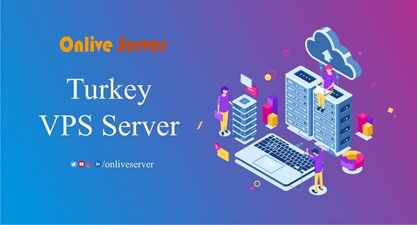 Get the Speed and Strength You Need with a Turkey VPS Server