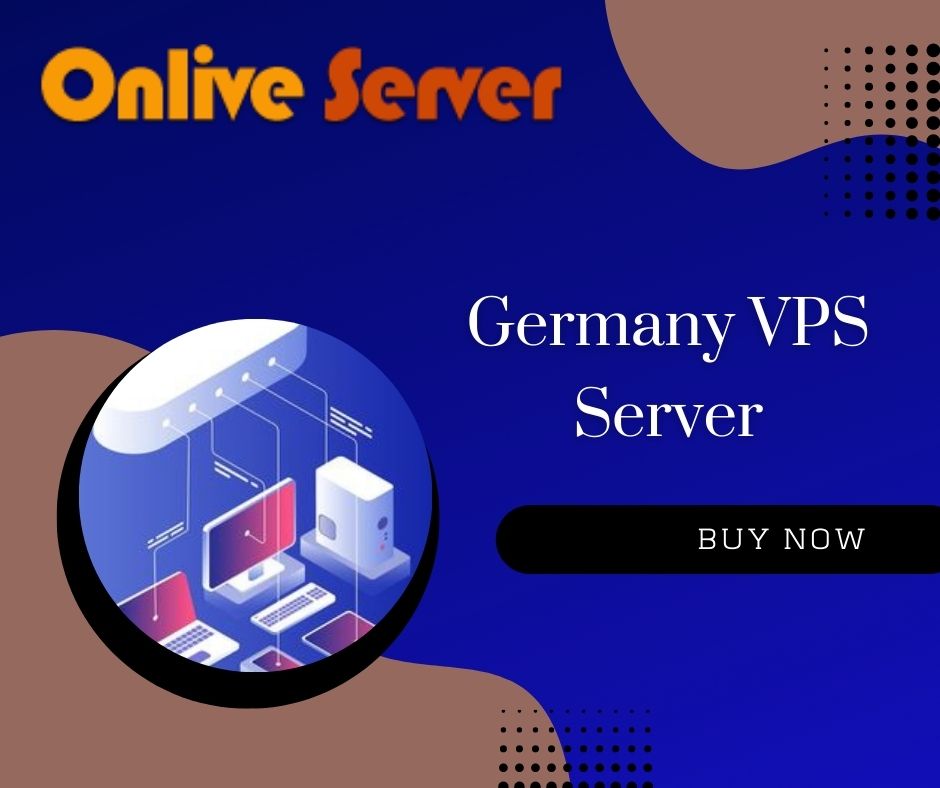 Buy Germany VPS Server with Unlimited bandwidth From Onlive Server.