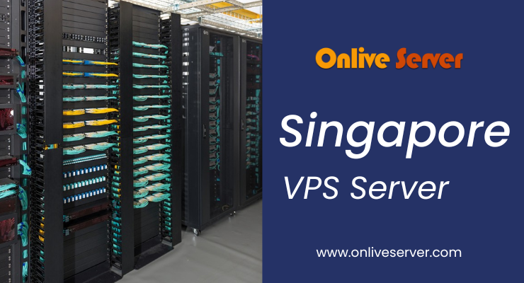 A Comprehensive Guide to the Best Singapore VPS Server