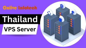 Great Benefits of Thailand VPS Hosting for Your Developing Website
