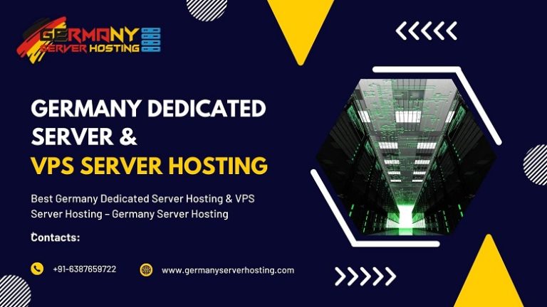Best Germany Dedicated Server Hosting & VPS Server Hosting – Germany Server Hosting