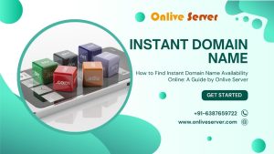 Onlive Server’s Guide for Finding Instant Domain Name Availability Online