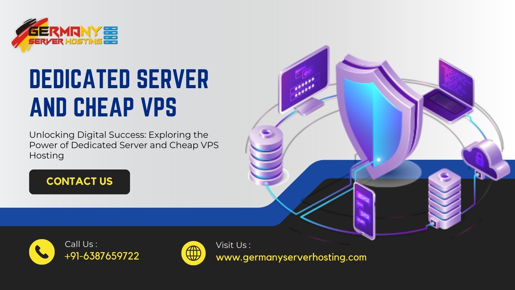 Dedicated Server and Cheap VPS