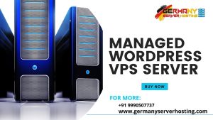 Comprehensive Guide to Fully Managed WordPress VPS Server