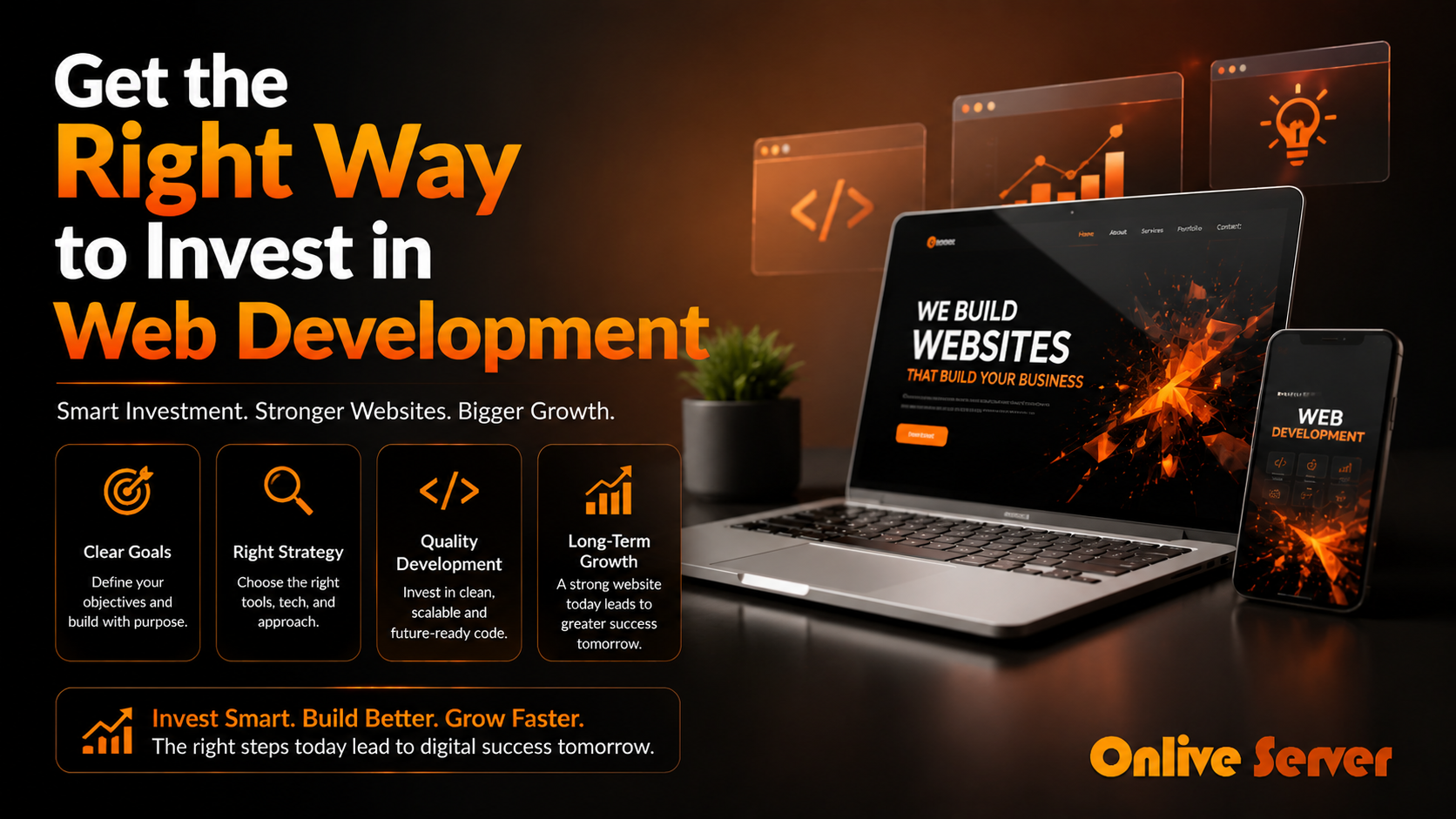 Get the Right Way to Invest in Web Development